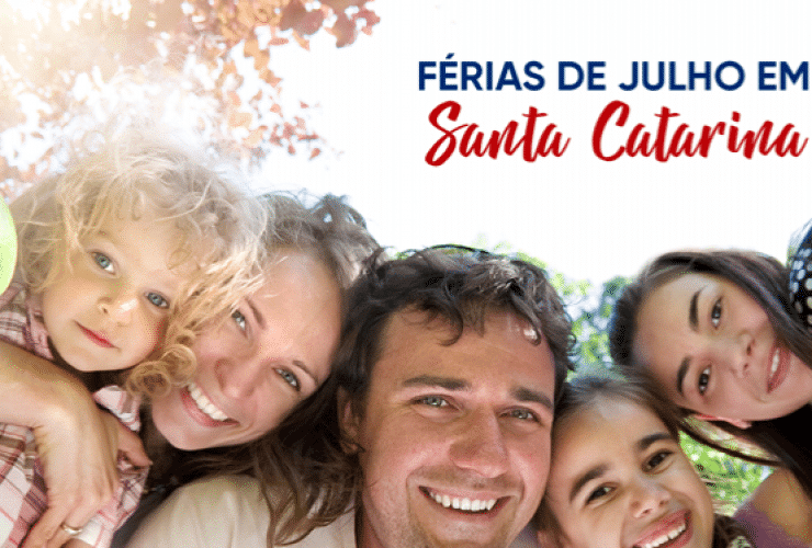 O QUE FAZER NAS FÉRIAS DE JULHO EM SANTA CATARINA?