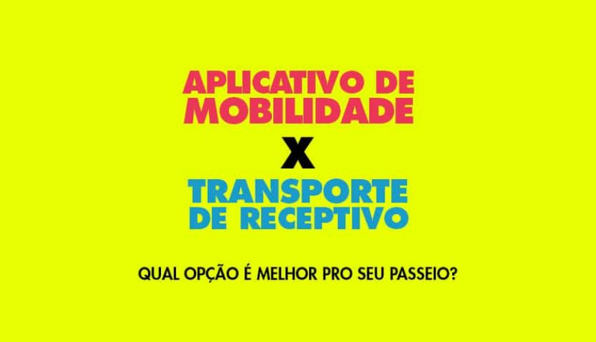 App ou Transfer. O que é melhor para o seu passeio?