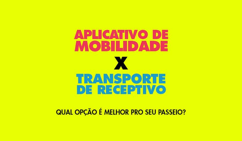 App ou Transfer. O que é melhor para o seu passeio?
